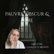 Cover de l'épisode #07 : Jane Eyre : La puissance du silence et le prix de l'autonomie