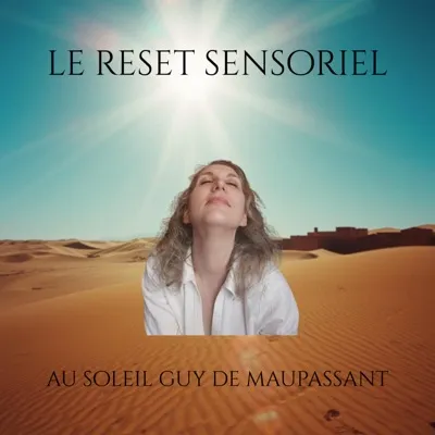 Cover du podcast — épisode 11, « Maupassant : le voyage « reset » d'un génie neuroatypique »